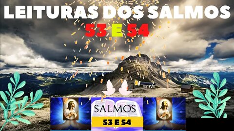 leituras dos salmos 53 e 54 oficial