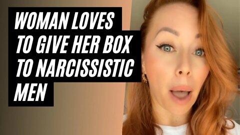 Woman Loves To Give Box To Narcissists. Woman Has Relationship With Narcissist Male Cycles & Traits