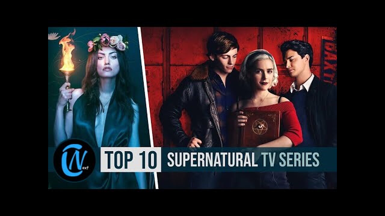 Top 10 Best Supernatural TV Shows [YOU MUST WATCH]