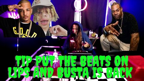 Mad Mid Mondays - TIP Put The BEATS on LIPS and Busta Is Back!