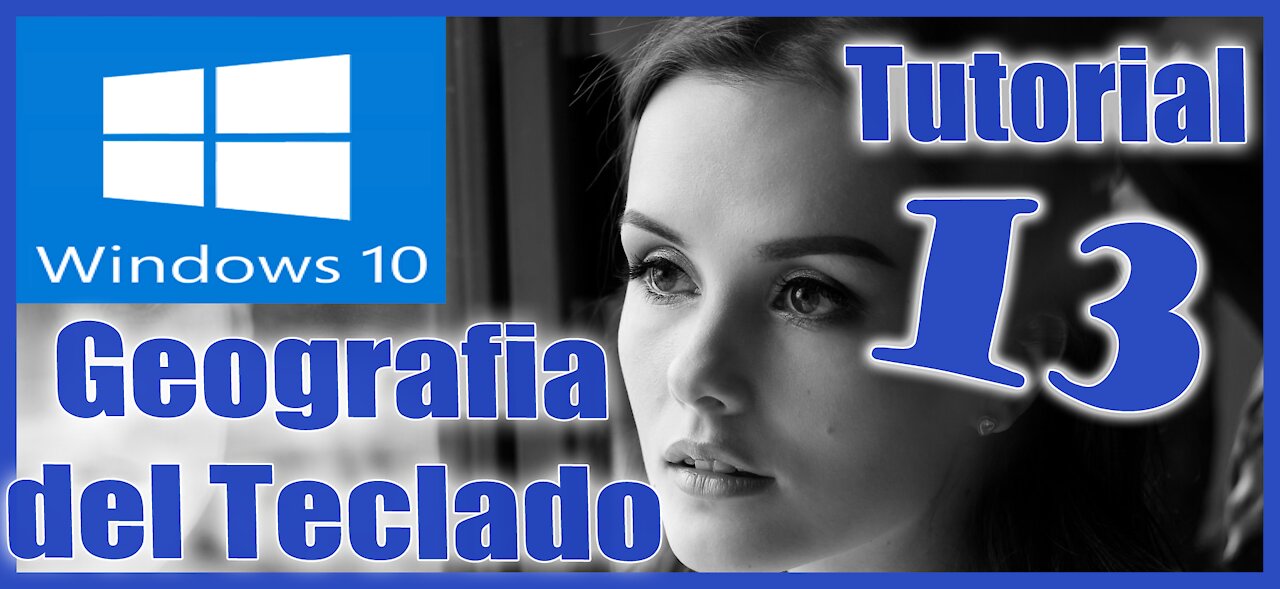 Windows 10 Sesion 13 Geografia del Teclado
