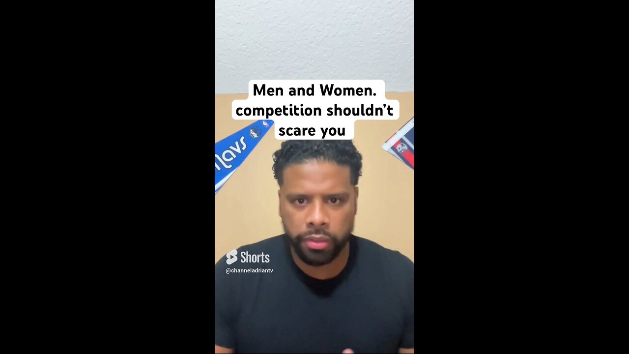 Men and Women. competition shouldn’t scare you #shorts #life #success #motivation #goals #mindset