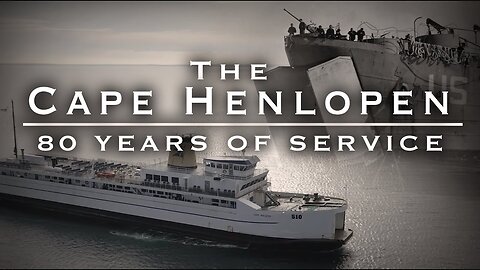 The M/V Cape Henlopen - 80 Years of Service