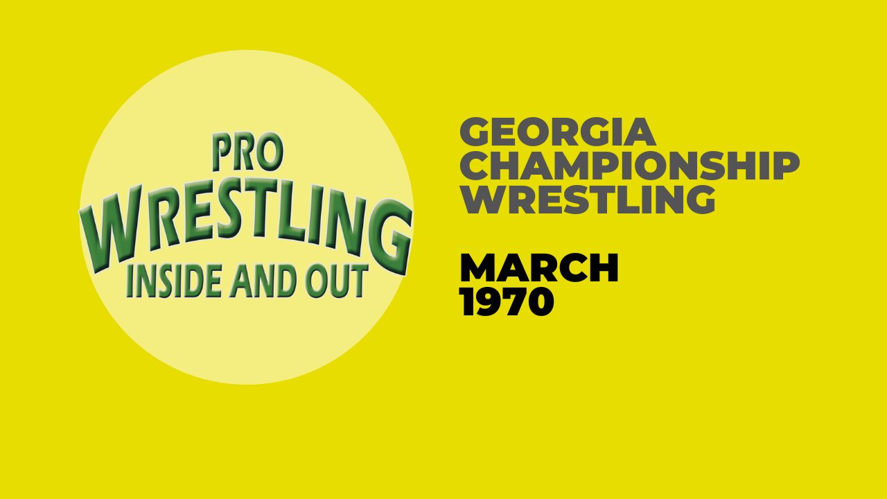 March 1970 - Georgia Championship Wrestling