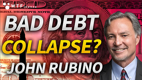 Overleveraged Governments Fragile Under Bad Debt with John Rubino