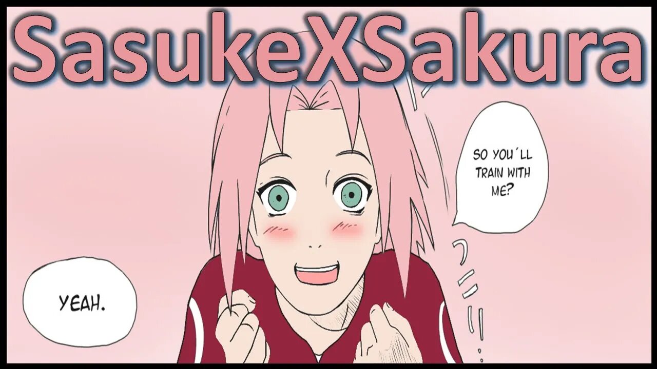 Will you train me? - Sakura and Sasuke [SasuSaku] Doujinshi [English]