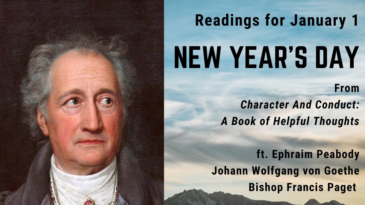 New Year's Day: Day 1 reading from "Character And Conduct" - January 1