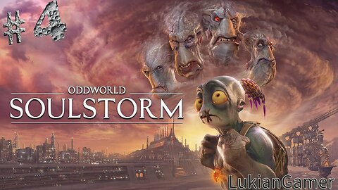 Oddworld Soulstorm #4 [PC 2K]