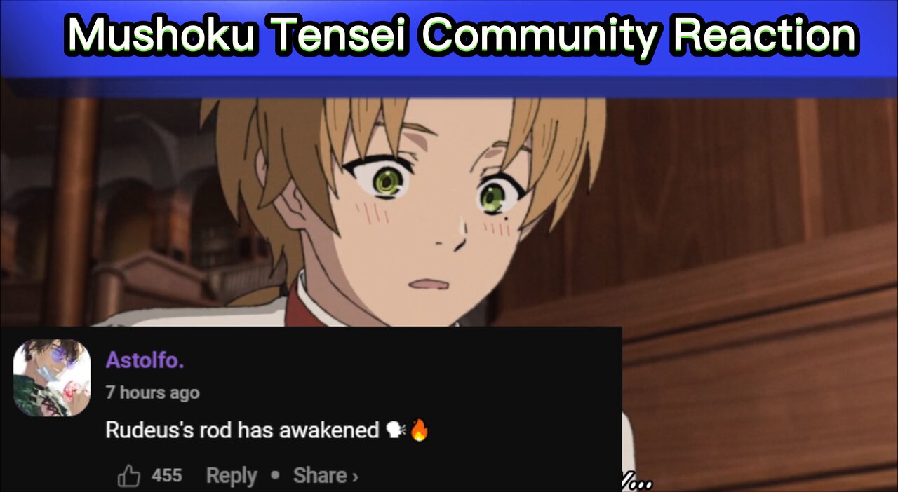 Mushoku Tensei Jobless Reincarnation Season 2 Episode 10 || Community Reaction ||