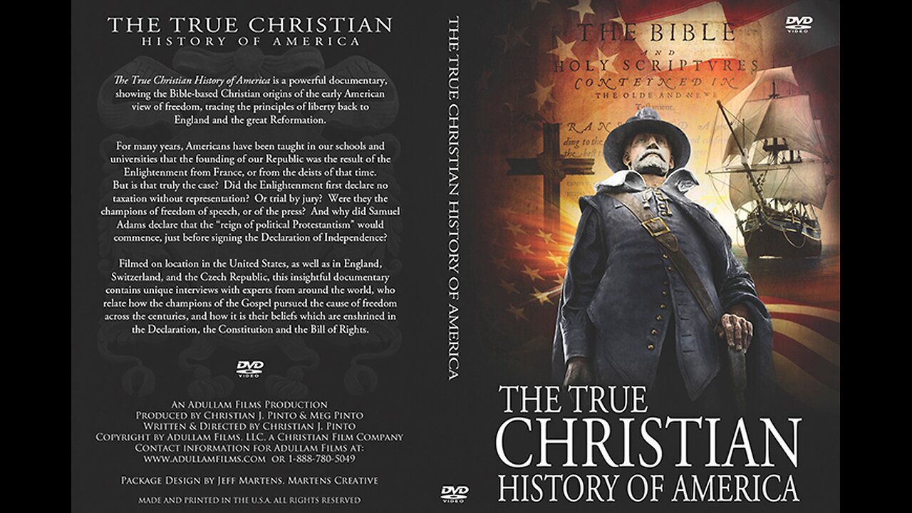 The True Christian History of America | Christian J Pinto | Adullam Films