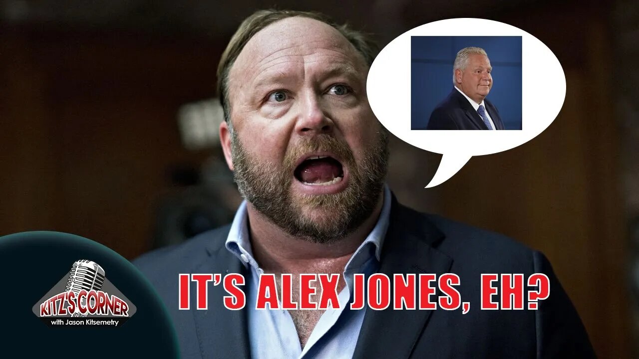 Alex Jones bashes Doug Ford on COVID handling