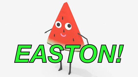 Happy Birthday EASTON! - WATERMELON Birthday Song