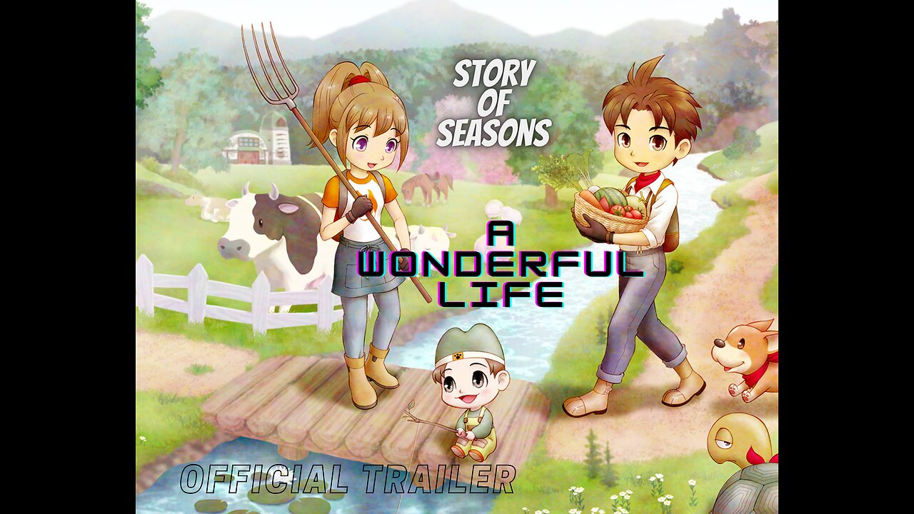 Story of Seasons: A Wonderful Life | Official Gameplay Overview Trailer 2023 | Joy Funny Factory