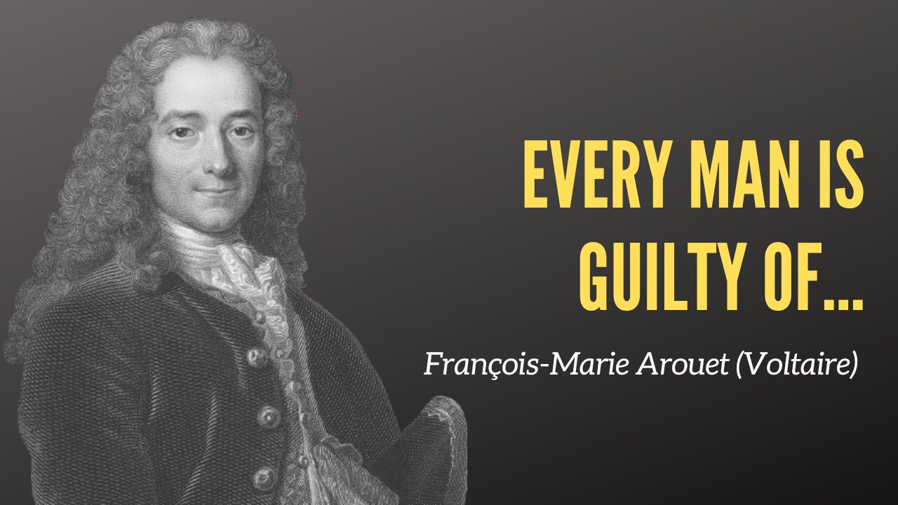 François-Marie Arouet (Voltaire) Life Quotes ― Famous Quotes