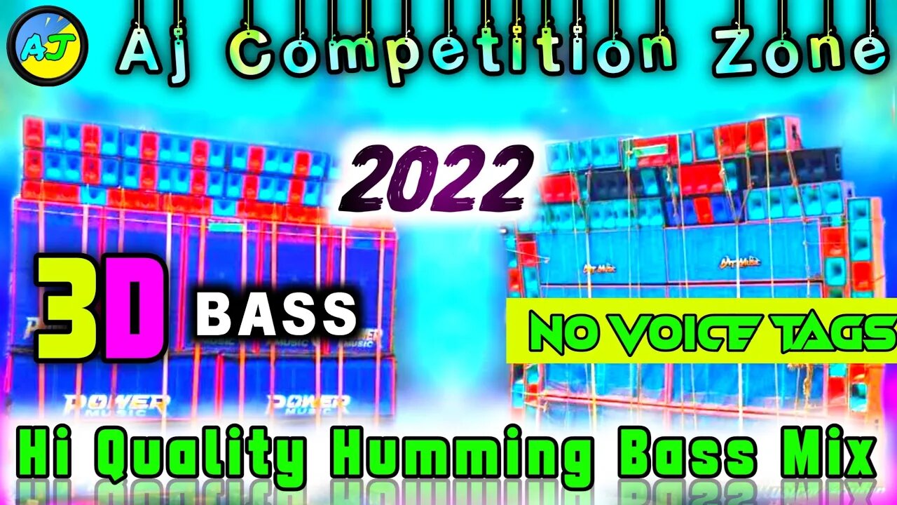 Hi Quality Humming Bass Mix | 3D Bass / Dj BM Remix 2022 / Dj Ajit Remix