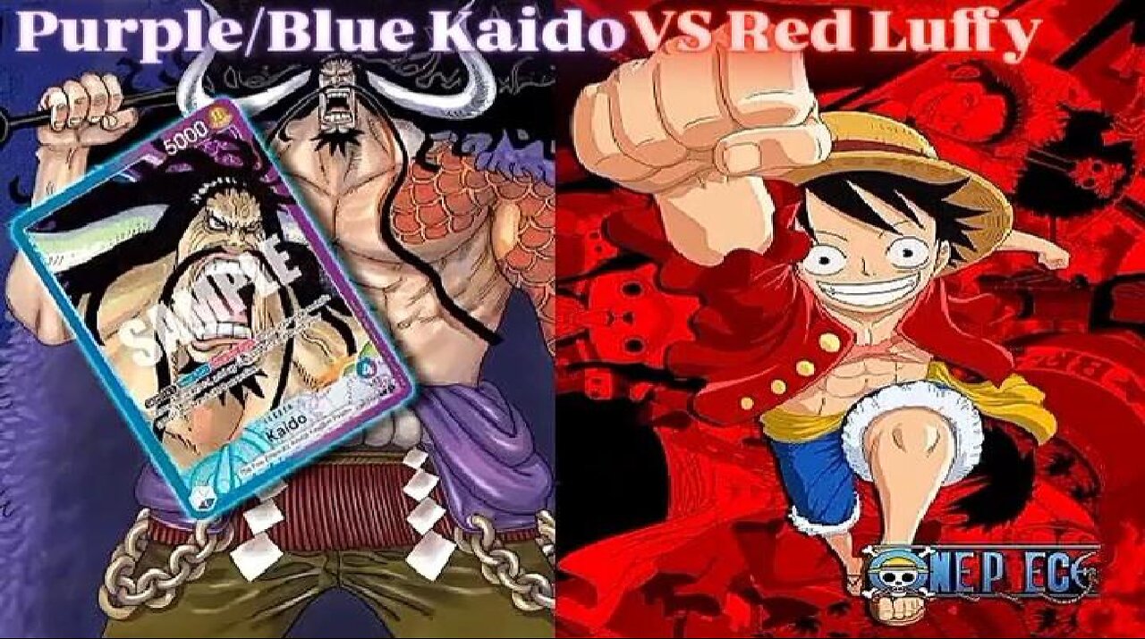 OPTCGSim | Purple/Blue Kaido Vs Red Luffy