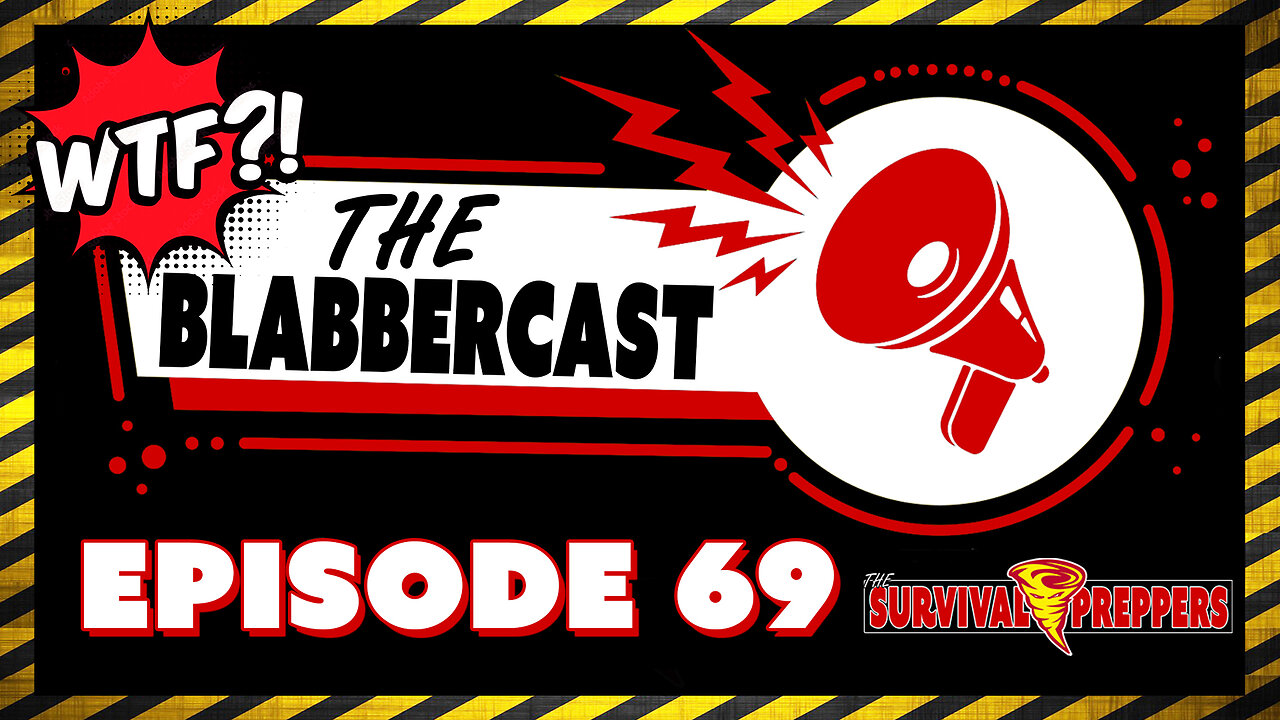 The blabbercast 69: Your Money is not Yours