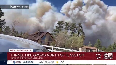 Tunnel Fire spreads to 6,000 acres north of Flagstaff