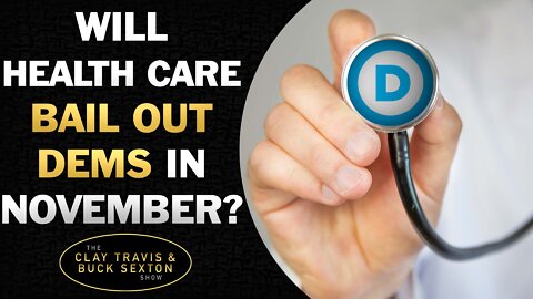 Dems Hope Health Care Can Bail Them Out in November