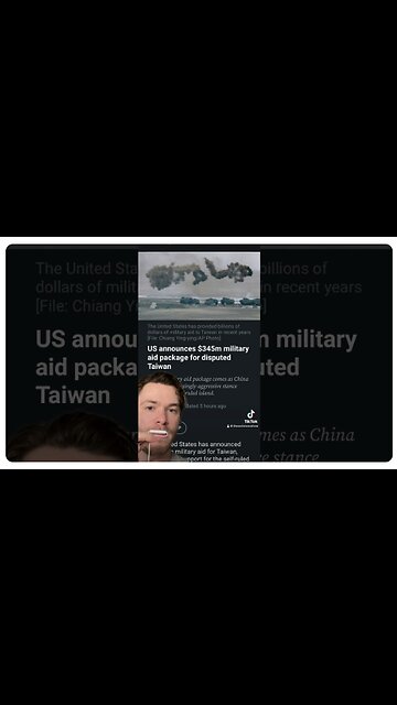 U.S SENDS MILITARY AID TO TAIWAN AND WAR MAY START