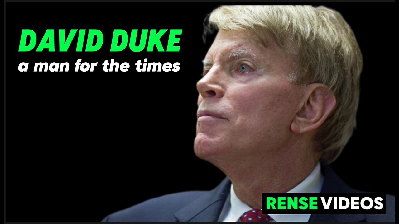 David Duke a man for the times