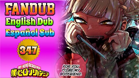 My Hero Academia 347 (Full Color/English dub)