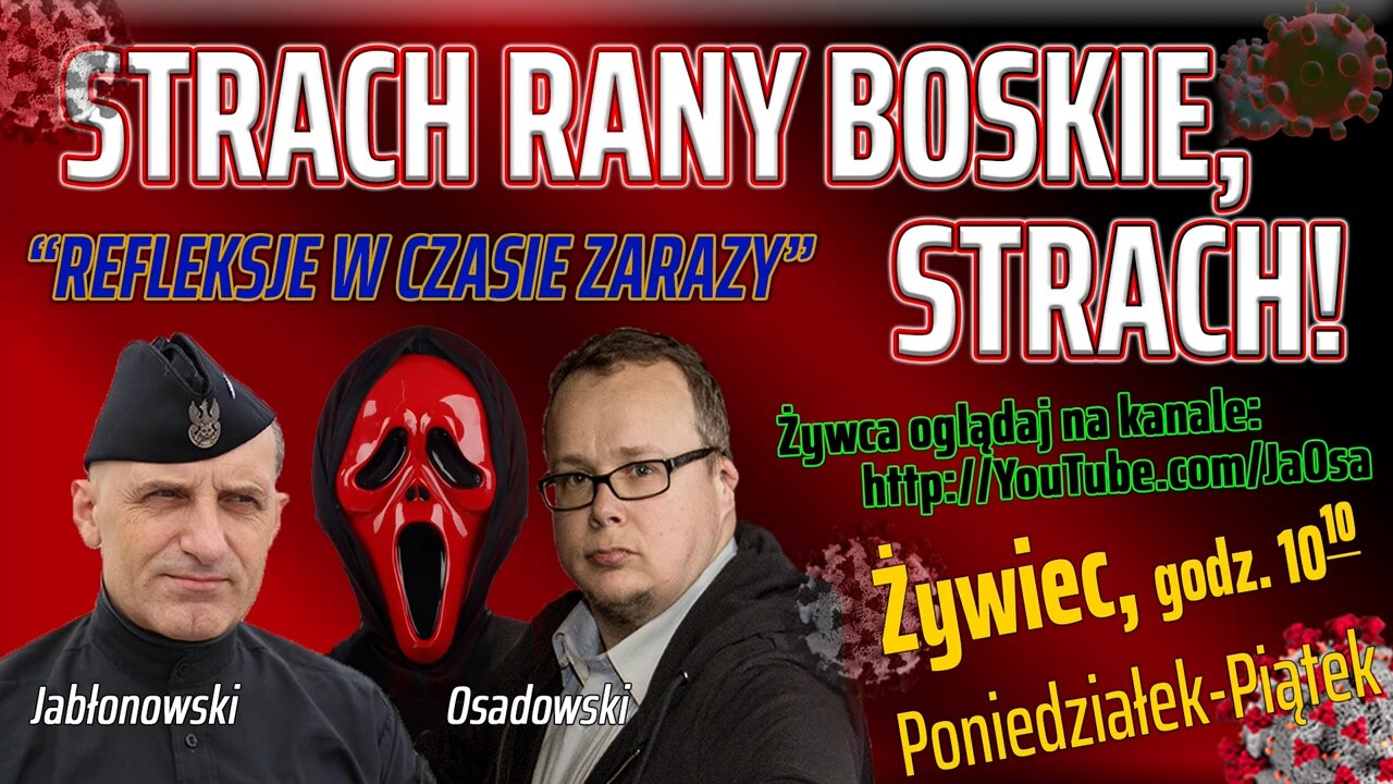 STRACH RANY BOSKIE, STRACH! - Olszański, Osadowski NPTV (09.04.2020)