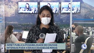 INMET publica possibilidade de chuvas intensas para várias cidades de Minas