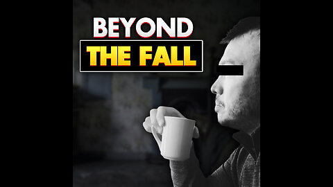 BEYOND THE FALL (VINTAGE)