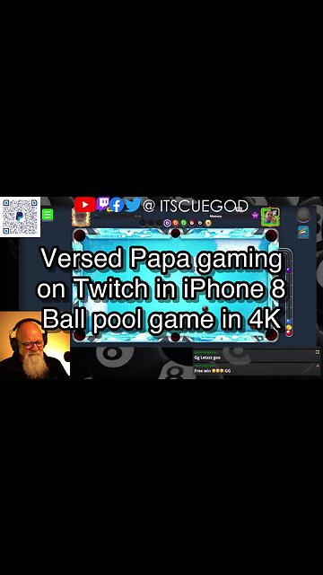 Versed Papa gaming on Twitch in iPhone 8 Ball pool game in 4K 🎱🎱🎱 8 Ball Pool 🎱🎱🎱