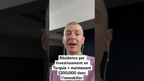 Résidence par investissement en Turquie = maintenant $200,000 d’immobilier #turquie