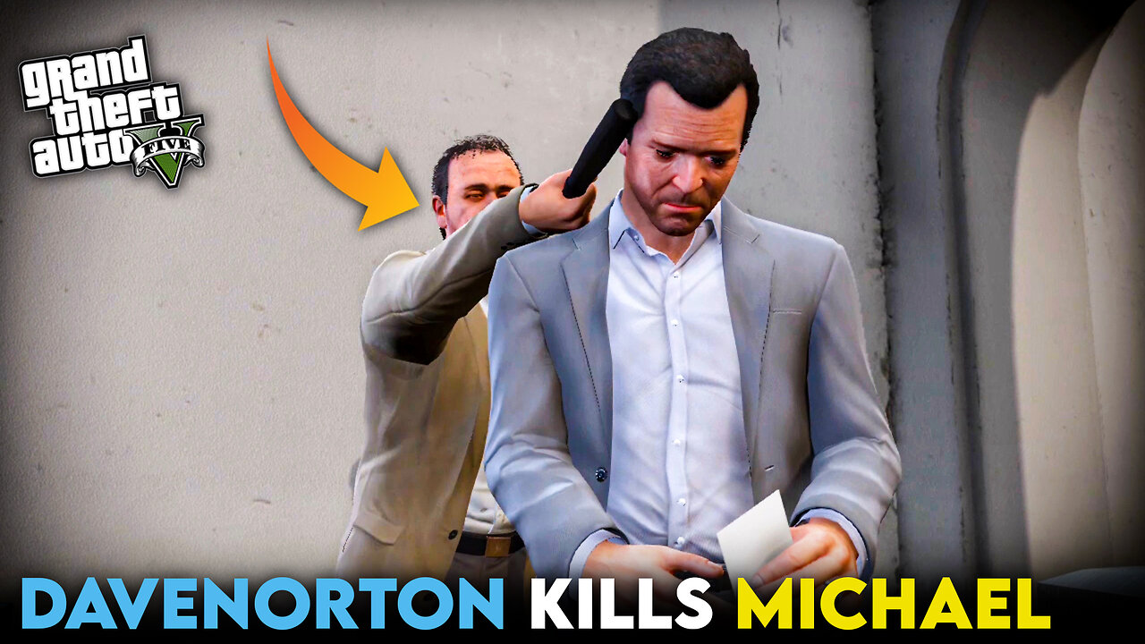 DAVE NORTON KILLS MICHAEL l GTAV GAMEPLAY