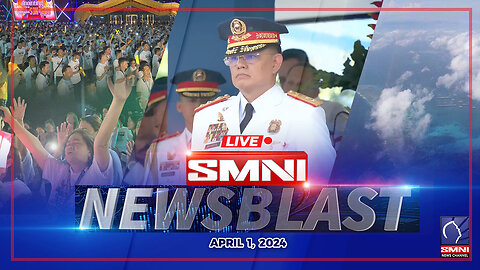 LIVE: SMNI Newsblast | April 1, 2024