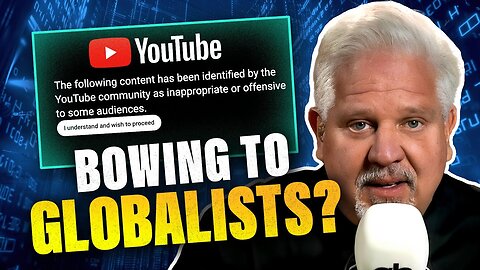 YouTube censors Glenn Beck for NONVIOLENT content, but is fine with THESE videos?!