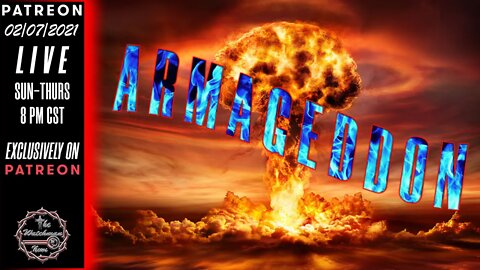 02/07/2021 The Watchman News - Headlines - Full Episode Available On Patreon