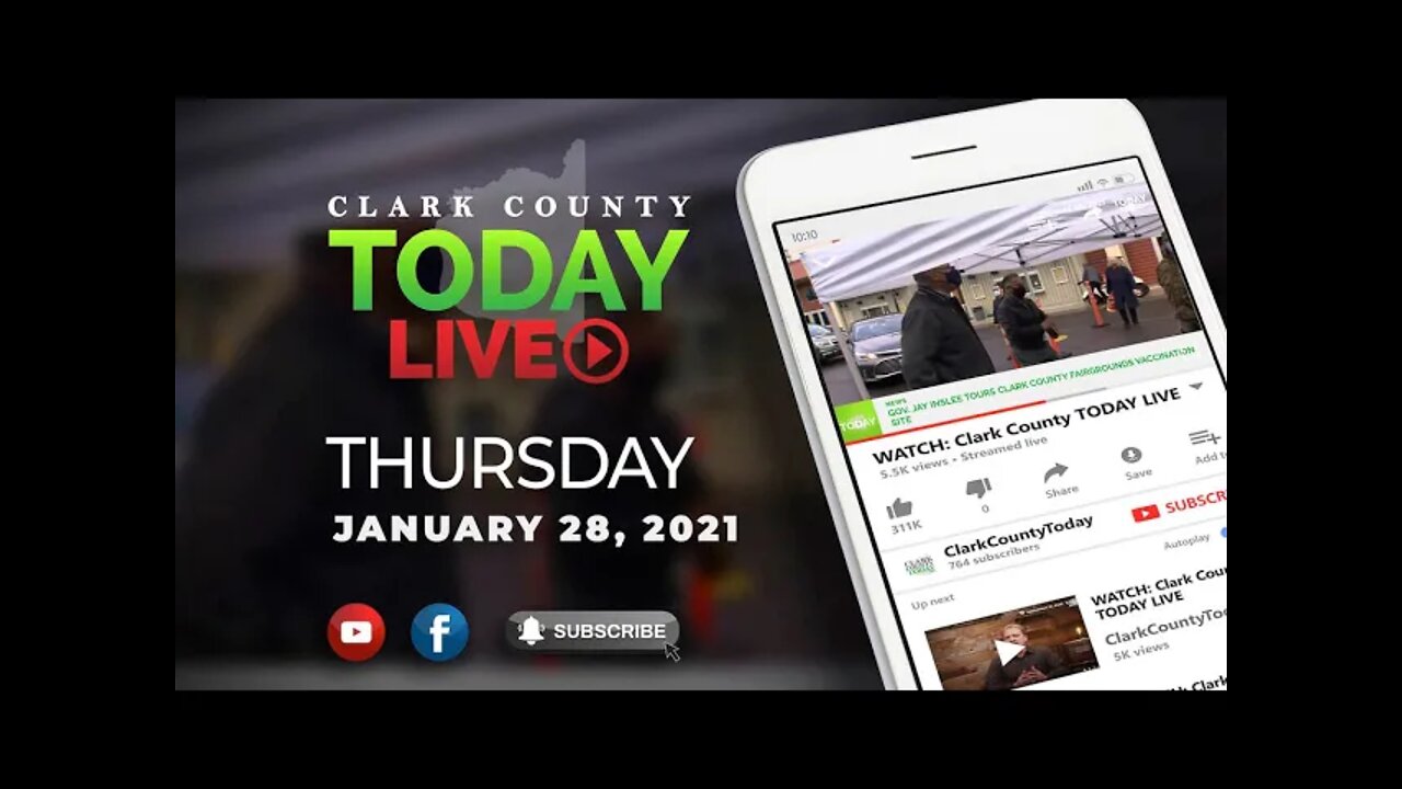 WATCH: Clark County TODAY LIVE • Thursday, January 28, 2021