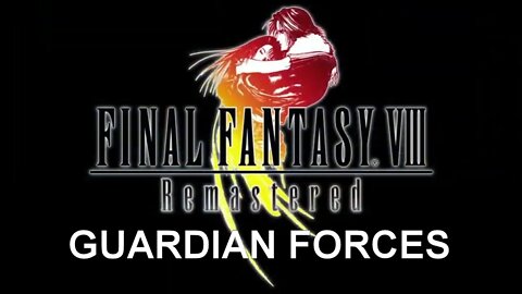 Final Fantasy VIII Remastered (PS4) - ALL Guardian Force Summons