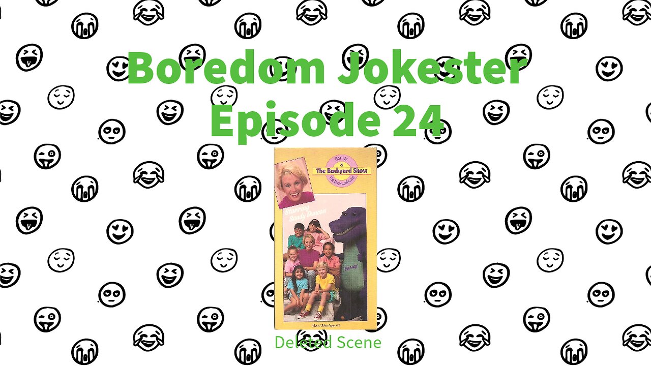 Boredom Jokester - Episode 24 - The Backyard Show - Deleted Scene