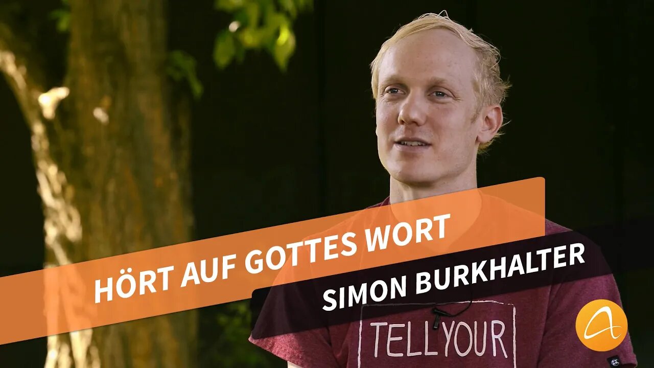Hört auf Gottes Wort # Simon Burkhalter # Lebensworte