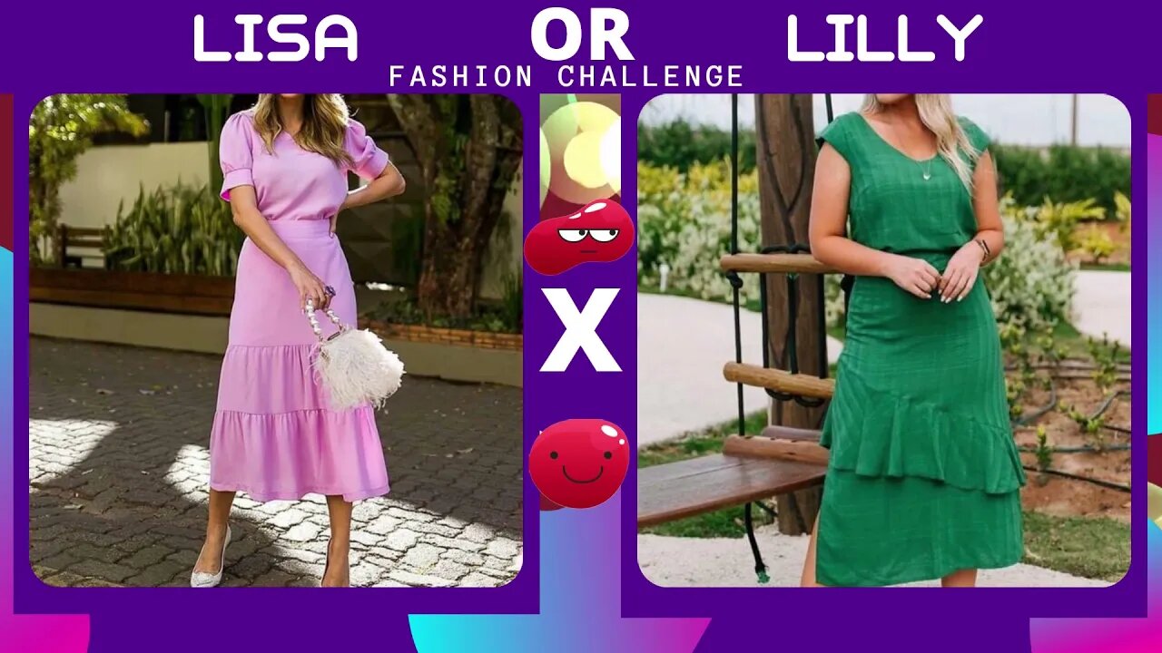 LISA OR LILLY | DESAFIO # 001