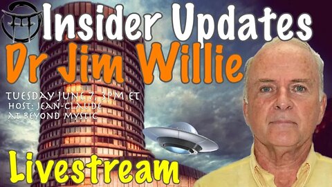 🔴LIVESTREAM: JIM WILLIE ; INSIDER UPDATES Jean-Claude@BeyondMystic