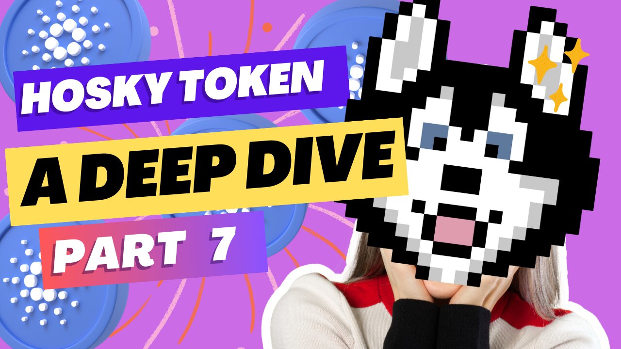 Hosky Token - A Deep Dive (#Cardano Token) Part 7 [The Hosky Tip Bot]