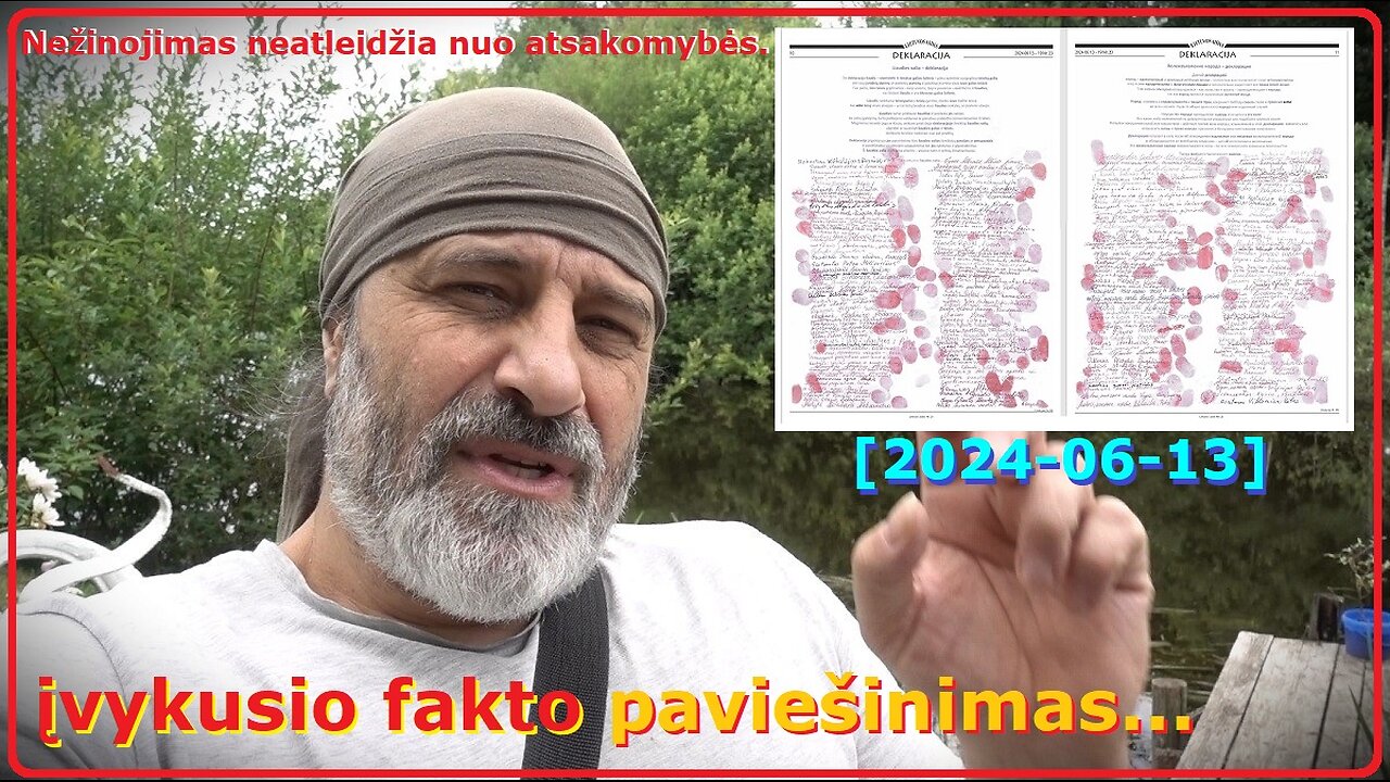 Liaudies valia - deklaracija. Viešas įvykusio fakto paskelbimas