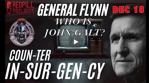 Counter Insurgency- W/ General MICHAEL FLYNN Update Latest News & Alpha Warrior & JOSH REID - Dec 18