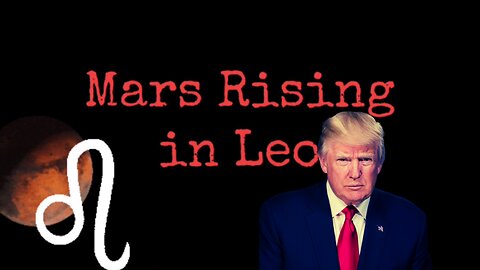 Passionate, Divisive, Warrior, Leader | Mars in the 1st House | Trump Astrology