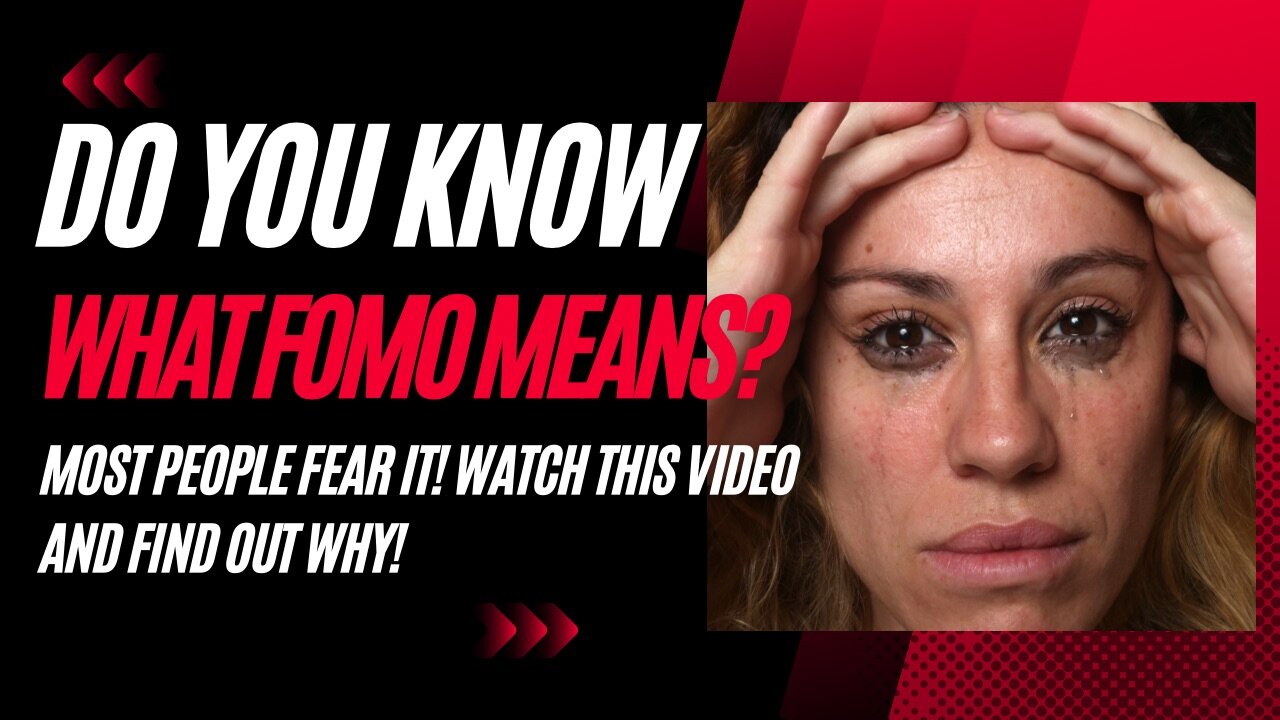 Why Do People Fear FOMO