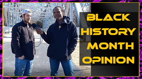 Blavasi & The Genie | Public opinion of Black History Month