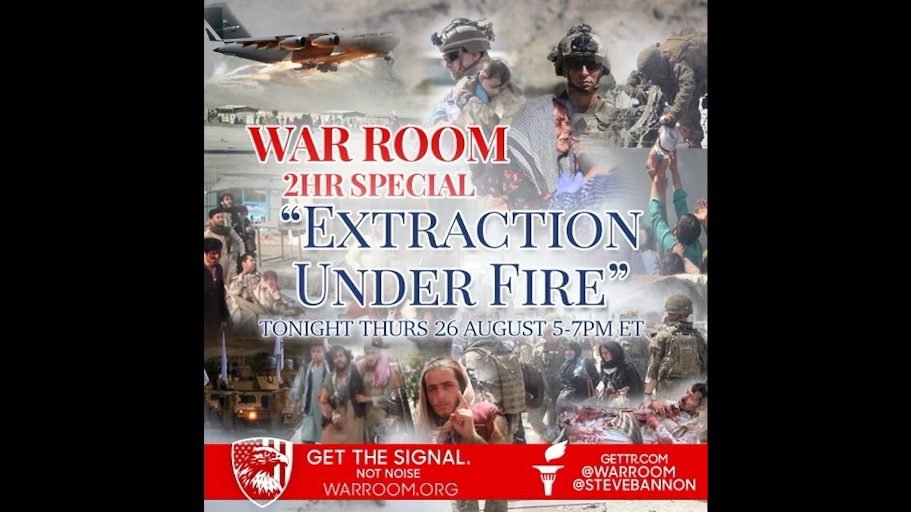 WAR ROOM 2 HOUR SPECIAL - EXTRACTION UNDER FIRE