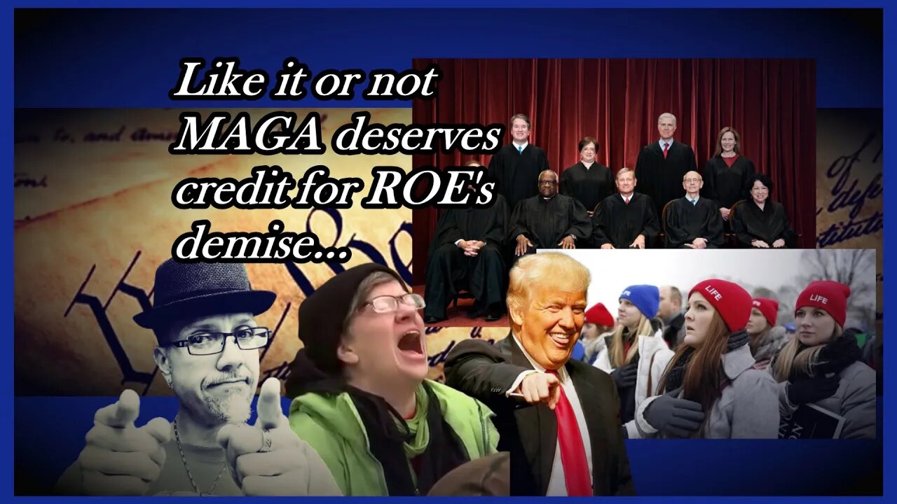 WN...ROE IS DEAD IN PART DUE TO MAGA...