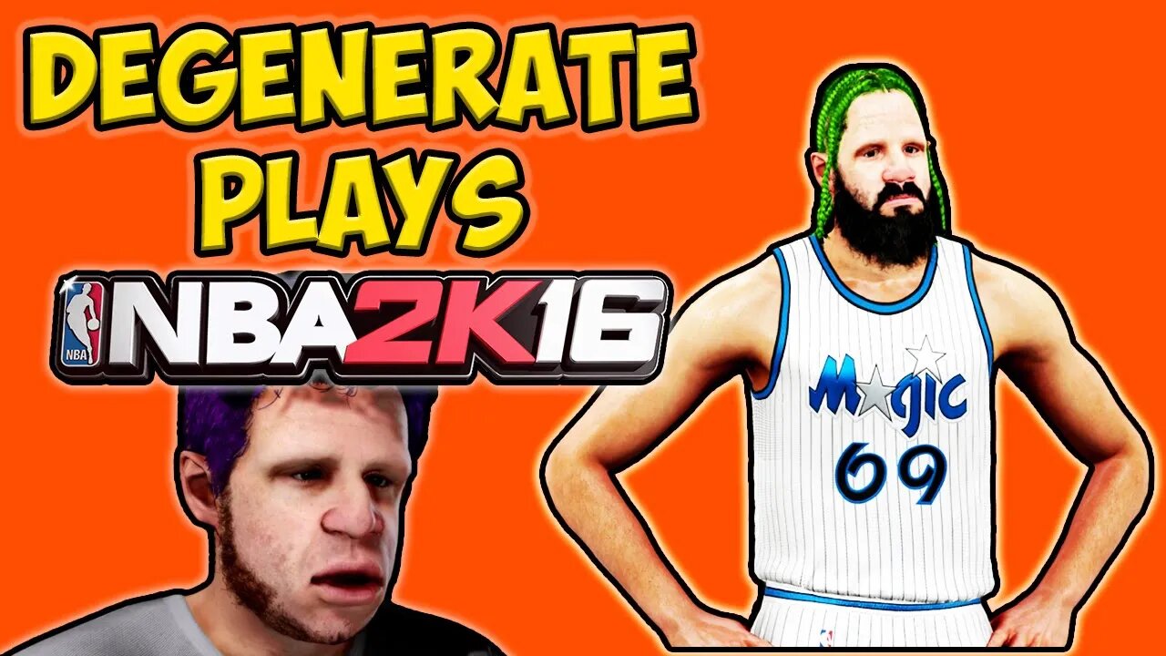 The Best Of NBA 2K16 - Degenerate Plays